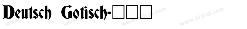 Deutsch Gotisch字体转换